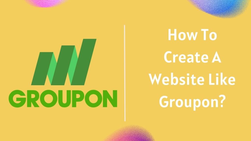 how-to-create-a-daily-deals-website-like-groupon-infographic-no